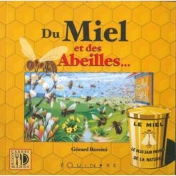 LIVRE - DU MIEL ET DES ABEILLES (ROSSINI)