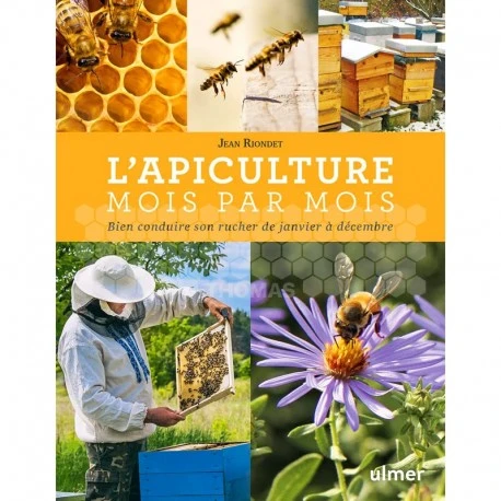 Livre L'apiculture Mois Par Mois 3 Livre L'apiculture Mois Par Mois