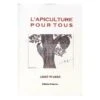 Livre L'apiculture Pour Tous 1 Livre L'apiculture Pour Tous -Thomas Apiculture livre l apiculture pour tous abbe warre