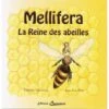 LIVRE - MELLIFERA - LA REINE DES ABEILLES (LHEUREUX -PION) 1 LIVRE - MELLIFERA - LA REINE DES ABEILLES (LHEUREUX -PION) -Thomas Apiculture livre mellifera la reine des abeilles lheureux pion